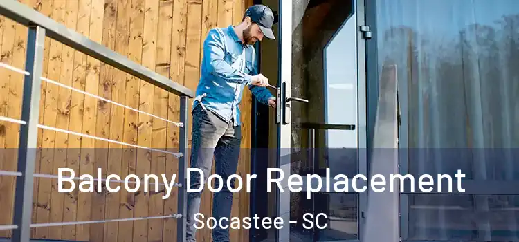  Balcony Door Replacement Socastee - SC