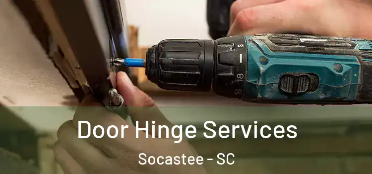 Door Hinge Services Socastee - SC