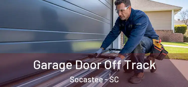  Garage Door Off Track Socastee - SC