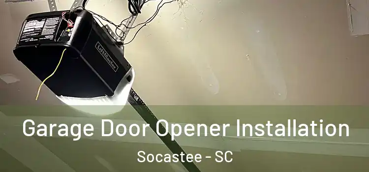  Garage Door Opener Installation Socastee - SC