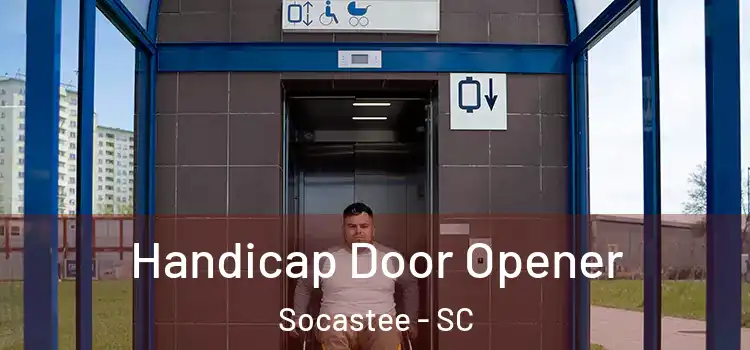 Handicap Door Opener Socastee - SC