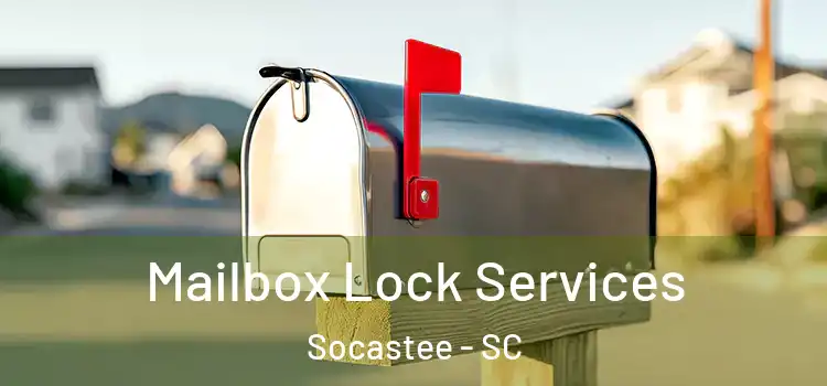 Mailbox Lock Services Socastee - SC
