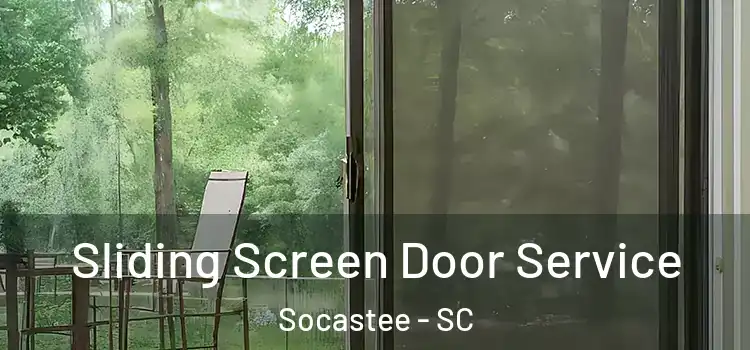  Sliding Screen Door Service Socastee - SC